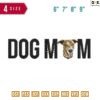 DogMom Embroidery Design ?6" 7" 8" 9"